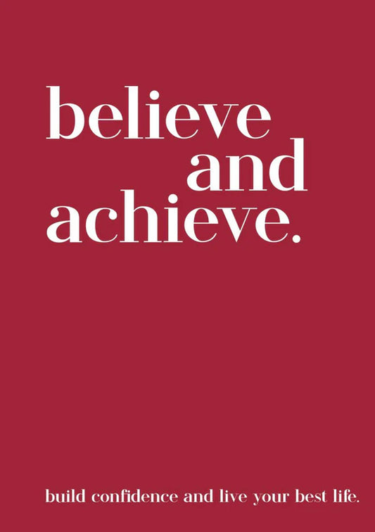Modern Quotable: Believe & Achieve