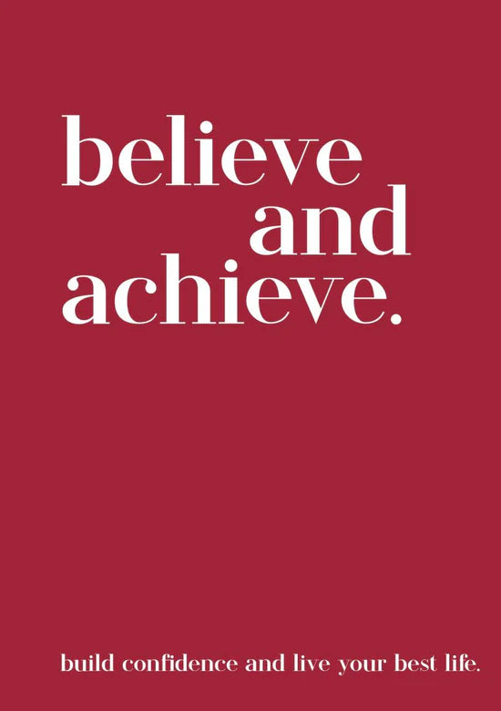 Modern Quotable: Believe & Achieve