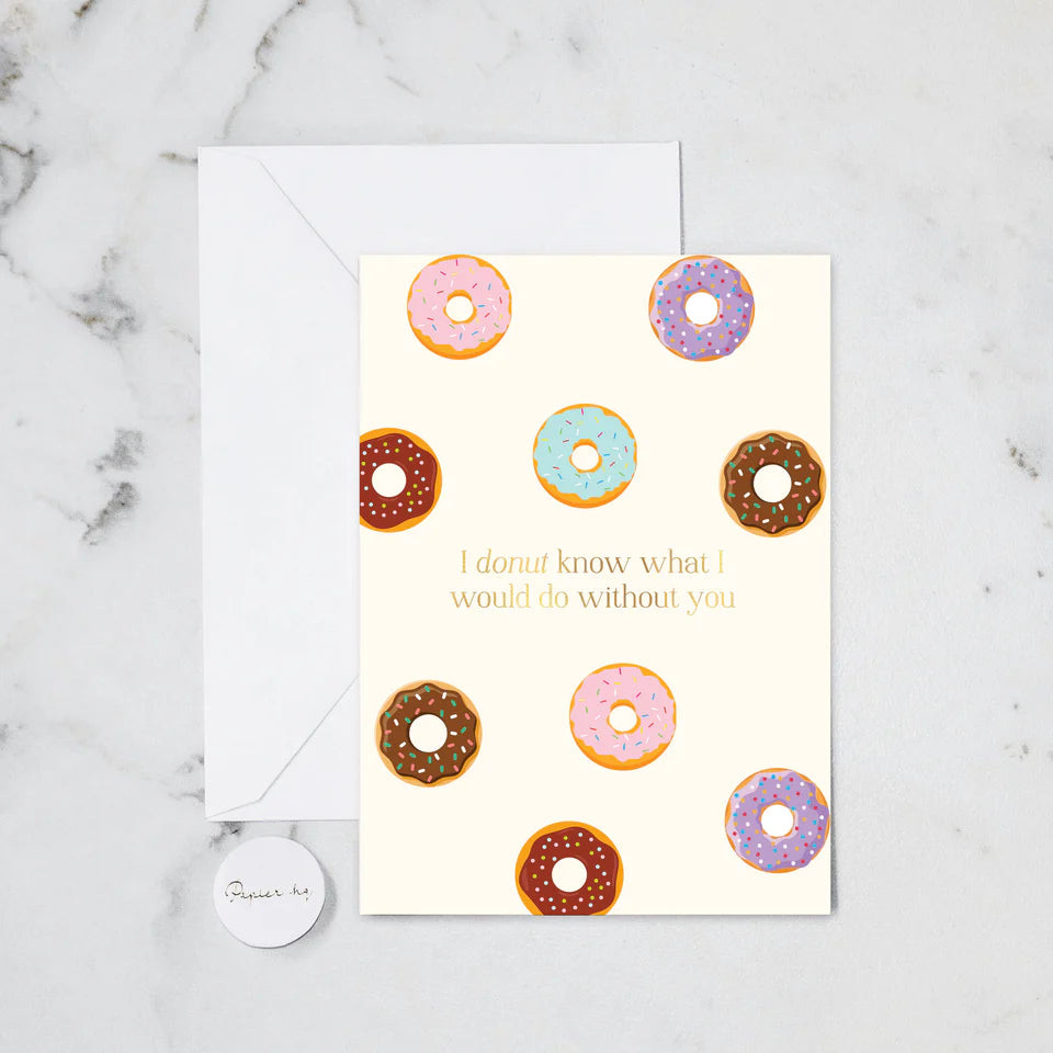 DONUT KNOW GREETING CARD