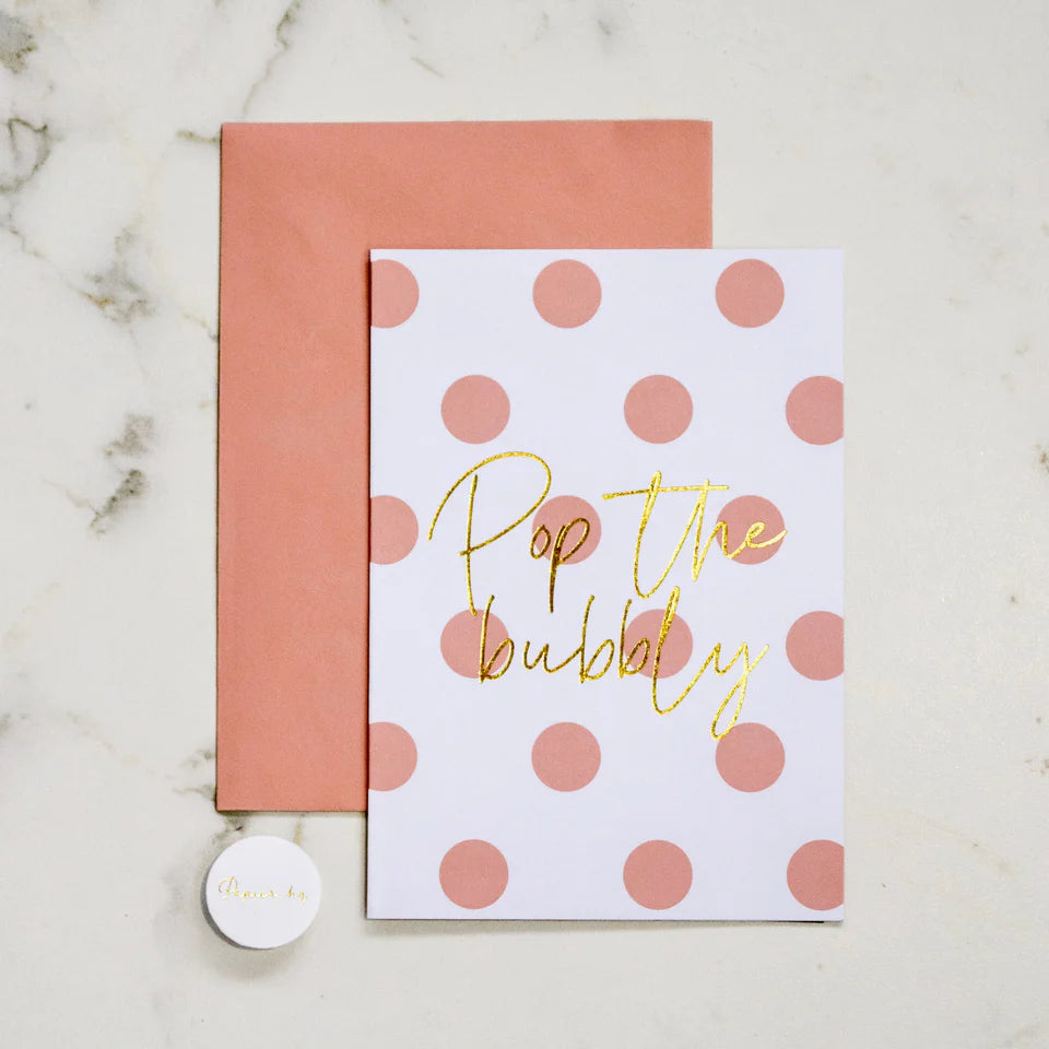 POP THE BUBBLY GREETING CARD
