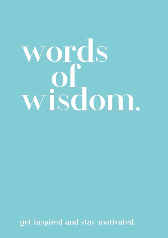 Modern Quotable: Words of Wisdom