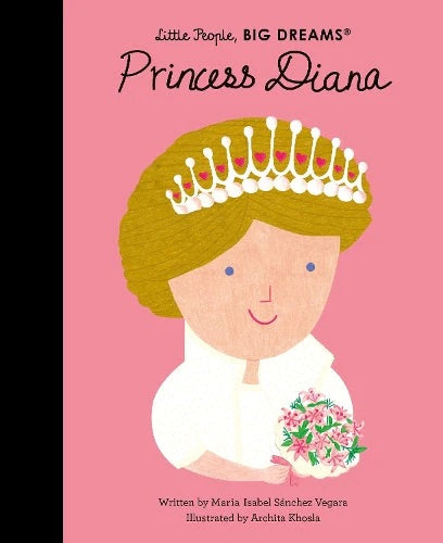 Princess Diana Little People Big Dreams