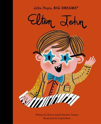 (Little People, Big Dreams) Elton John