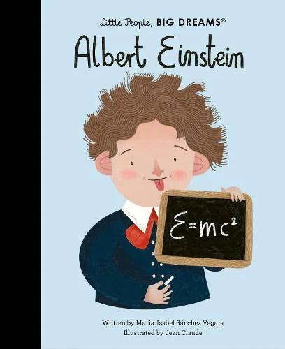 (Little People, Big Dreams) Albert Einstein