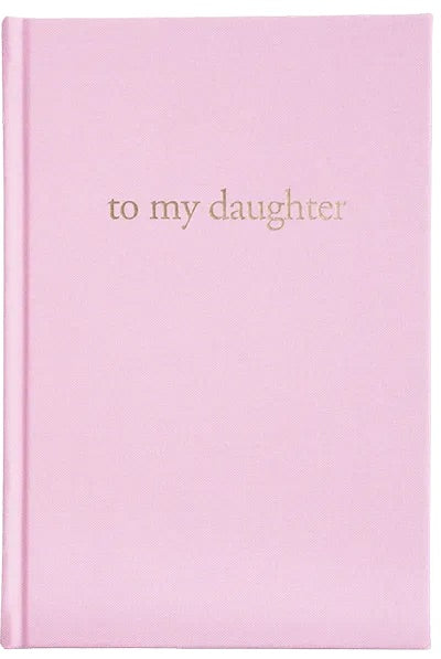 To my daughter – baby journal & record book