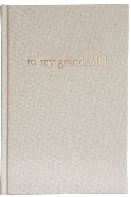Grandparent Journal - to my grandchild
